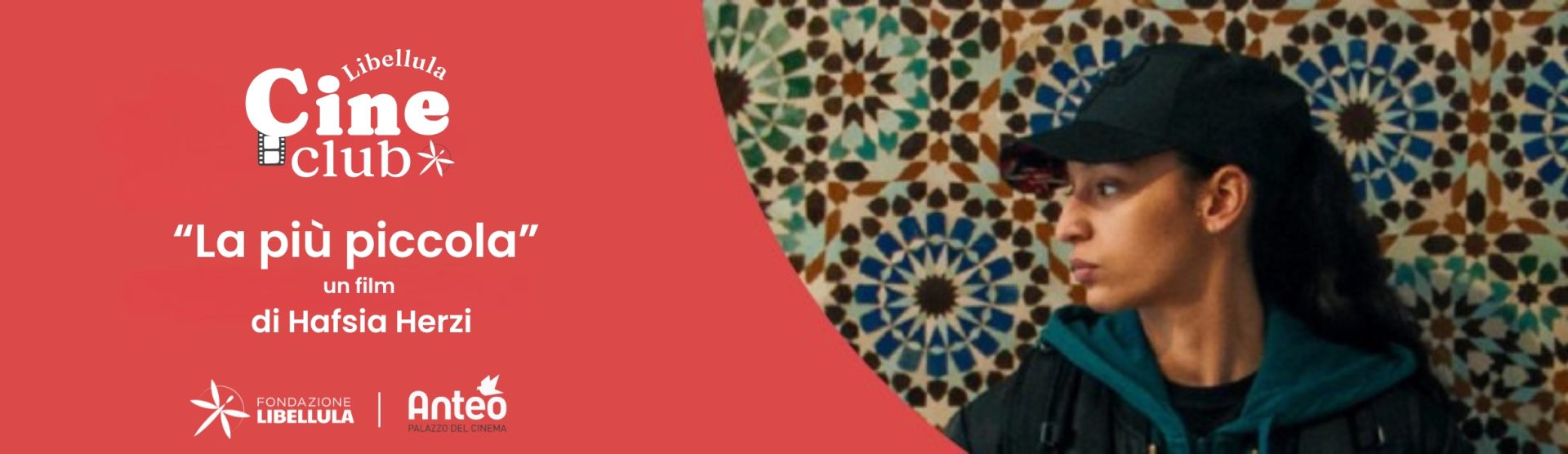 Libellula CineClub Film “La più piccola” di Hafsia Herzi (1) - Pro Libe